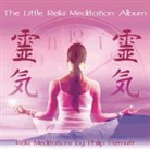 Philip Permutt, Philip Permutt - The Little Reiki Meditation (Audio book)