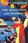 F Scott Fitzgerald, F. Scott Fitzgerald, Fitzgerald F Scott - The Beautiful and Damned