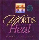 Gloria Copeland, COPELAND GLORIA - Words That Heal