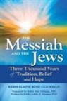Elaine Rose Glickman, Rabbi Elaine Rose Glickman - The Messiah and the Jews