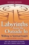 Carol Ann Camp, Carole Ann Camp, Rev Carole Ann Camp, Rev. Carole Ann Camp, Rev. Dr. Carole Ann Camp, Rev. Dr. Carole Ann (Rev. Dr. Carole Ann Camp) Camp... - Labyrinths from the Outside in