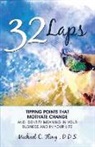 Michael Fling, Michael C Fling, Michael Fling - 32 Laps