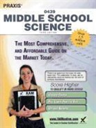 Sharon A. Wynne - Praxis Middle School Science 0439 Teacher Certification Study Guide Test Prep