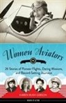 Karen Bush Gibson, Karen Bush Gibson - Women Aviators