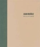 Juan (CON)/ Adams Munoz, Juan Munoz - Sculptures
