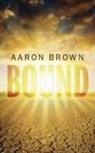 Aaron Brown - Bound