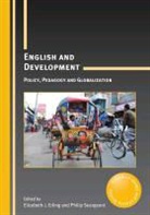 Elizabeth J Erling, Elizabeth J. Erling, Elizabeth J Erling, Elizabeth J. Erling, Philip Seargeant - English Development