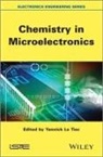 Y Le Tiec, Yannick Le Tiec, Yannick Le Tiec, Robert Baptist, Yannick Le Tiec - Chemistry in Microelectronics