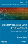 Auger, F Auger, Fran?ois Auger, Francois Auger, François Auger - Signal Processing with Free Software