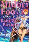 Midori Foo, M. Kirie Hayashi, Midori Foo, Midori Foo - Midori Foo's Book of Pictures