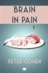 Peter Cohen - Brain in Pain