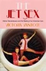 Vicki Vantoch, Victoria Vantoch, Victoria Vantoch Vantoch, VANTOCH VICTORIA - Jet Sex