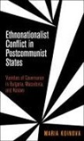 Maria Koinova, Koinova Maria - Ethnonationalist Conflict in Postcommunist States