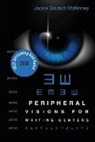Jackie Grutsch McKinney, Jackie Grutsch McKinney - Peripheral Visions for Writing Centers