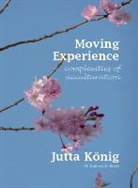 Jutta K&amp;ouml;nig, Jutta K&amp;ouml;nig, Jutta Konig, Jutta König - Moving Experience