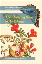 Ida H. Stamhuis, Cornelis De Pater, Cornelis De Pater et al, Albert Van Helden, Teu Koetsier, Teun Koetsier... - The Changing Image of the Sciences