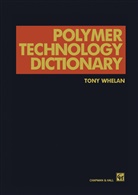 A Whelan, A. Whelan - Polymer Technology Dictionary