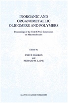 F Harrod, J F Harrod, J. F. Harrod, J.F. Harrod, R. M. Laine, R.M. Laine... - Inorganic and Organometallic Oligomers and Polymers