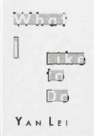 Yan (CON)/ Jacobson Lei - What I Like to Do
