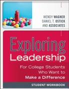 Daniel T Ostick, Daniel T. Ostick, Daniel T. (University of Maryland) Ostick, W Wagner, Wend Wagner, Wendy Wagner... - Exploring Leadership