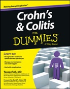 T Ali, Tauseef Ali, Tauseef Rubin Ali, David T. Rubin - Crohn''s and Colitis for Dummies