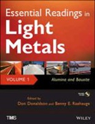 Don Donaldson, Don Raahauge Donaldson, DONALDSON DON RAAHAUGE BENNY, Do Donaldson, Don Donaldson, Raahauge... - Essential Readings in Light Metals