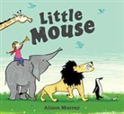 Alison Murray, Alison/ Murray Murray, Alison Murray - Little Mouse