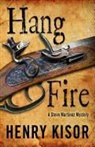 Henry Kisor - Hang Fire