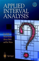 Olivier Didrit, Olivier et al Didrit, Lu Jaulin, Luc Jaulin, Miche Kieffer, Michel Kieffer... - Applied Interval Analysis