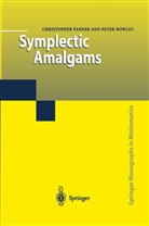 Christophe Parker, Christopher Parker, Peter Rowley - Symplectic Amalgams