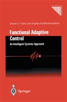 Simon Fabri, Simon G Fabri, Simon G. Fabri, Simon G. Fabri, Visakan Kadirkamanathan - Functional Adaptive Control