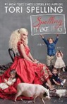 Tori Spelling - Spelling It Like It Is