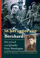 Marco Van Doeland, Herman Spinhof - In het spoor van Bernhard