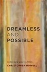 Christopher Howell, HOWELL CHRISTOPHER - Dreamless and Possible