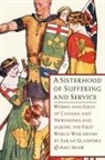 Sarah Glassford, Sarah (EDT)/ Shaw Glassford, Amy J. Shaw, Sarah Glassford, Amy Shaw, Amy J. Shaw - A Sisterhood of Suffering and Service