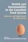 Rod (EDT)/ Abergel Macrae, Elisabeth Abergel, Rod MacRae - Health and Sustainability in the Canadian Food System