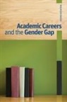 Maureen Baker - Academic Careers and the Gender Gap