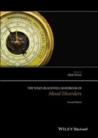 Mick Power, M Power, Michael J. Power, Mick Power, Mick (University of Edinburgh and Royal Edi Power, Mic Power... - Wiley-Blackwell Handbook of Mood Disorders