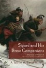 Sigrid Undset, Sigrid/ Teilman Undset, UNDSET SIGRID, Gunvor Bull Teilman, Gunvor Bull Teilman - Sigurd and His Brave Companions