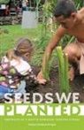 GOODYEAR KA PUA NOELANI, Noelani Goodyear-Ka Pua, Noelani Goodyear-Ka'opua, Noelani Goodyear-Ka''opua - Seeds We Planted