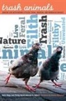 Kelsi (EDT)/ Johnson Nagy, Kelsi Johnson Nagy, Kelsi Johnson II Nagy, NAGY KELSI JOHNSON PHILLIP DAVID, Phillip David Johnson, Phillip David Johnson II... - Trash Animals