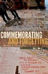 Martin J Murray, Martin J. Murray, MURRAY MARTIN J - Commemorating and Forgetting
