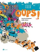Fromenta, Jean-Luc Fromental, Jolivet, Joëlle Jolivet - Oups!