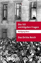 Wolfgang Benz - Das Dritte Reich