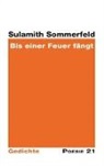 Sulamith Sommerfeld - Bis einer Feuer fängt