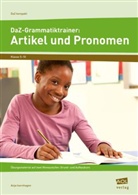 Anja Isernhagen - DaZ-Grammatiktrainer: Artikel und Pronomen