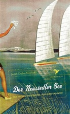 Duller-Mayrhofer, Judith Duller-Mayrhofer - Der Neusiedler See