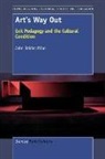 John Baldacchino - Art's Way Out: Exit Pedagogy and the Cultural Condition