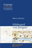 Maura Zátonyi - Hildegard von Bingen