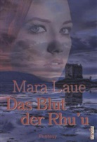 Mara Laue - Das Blut der Rhu'u